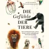 Waschbär Die Gefühle der Tiere. Von eifersüchtigen Affen, ängstlichen Hunden und pfiffigen Ratten. Wissenschaftsbuch des Jahres Kategorie Junior-Wissensbücher 2025. Sale