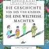 Waschbär Die Geschichte von den vier Kindern, die eine Weltreise machten. Discount