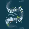 Waschbär Die Heilkraft des Räucherns: Heimische Kräuter & Harze für starke Selbstheilungskräfte. Outlet
