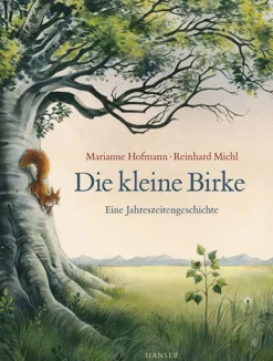 Waschbär Die kleine Birke. Eine Jahreszeitengeschichte. Hot