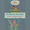 Waschbär Die Kuh aus dem Meer und andere Geschichten aus dem Zauberland. Outlet