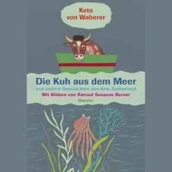 Waschbär Die Kuh aus dem Meer und andere Geschichten aus dem Zauberland. Outlet