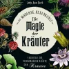 Waschbär Die Magie der Kräuter. Entdecke die verborgenen Kräfte der Kräuter. Online