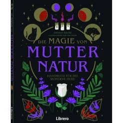 Waschbär Die Magie von Mutter Natur. Handbuch für die moderne Hexe.
