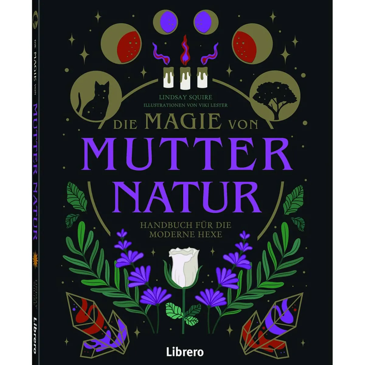 Waschbär Die Magie von Mutter Natur. Handbuch für die moderne Hexe.