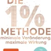 Waschbär Die 1%-Methode. Minimale Veränderung, maximale Wirkung. New