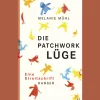 Waschbär Die Patchwork-Lüge. Eine Streitschrift. Discount