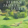 Waschbär Die sieben Jahreszeiten. Neue Anregungen für den Garten rund ums Jahr.