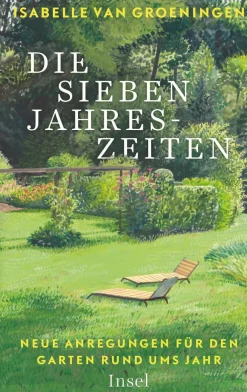 Waschbär Die sieben Jahreszeiten. Neue Anregungen für den Garten rund ums Jahr.