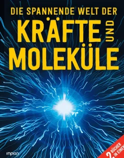 Waschbär Die spannende Welt der Kräfte und Moleküle.