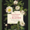 Waschbär Die verborgene Sprache der Blumen: Eine illustrierte Geschichte. Sale