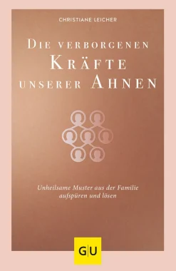 Waschbär Die verborgenen Kräfte unserer Ahnen. Unheilsame Muster aus der Familie aufspüren und lösen. Hot