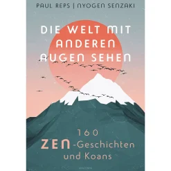 Waschbär Die Welt mit anderen Augen sehen. 160 Zen-Geschichten und Koans. Best
