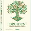 Waschbär Druiden. Ursprünge, Weisheiten, Praktiken.