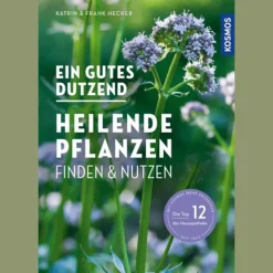 Waschbär Ein gutes Dutzend heilende Pflanzen. Finden & nutzen.