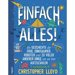 Waschbär Einfach alles! Die Geschichte der Erde, Dinosaurier, Roboter. New