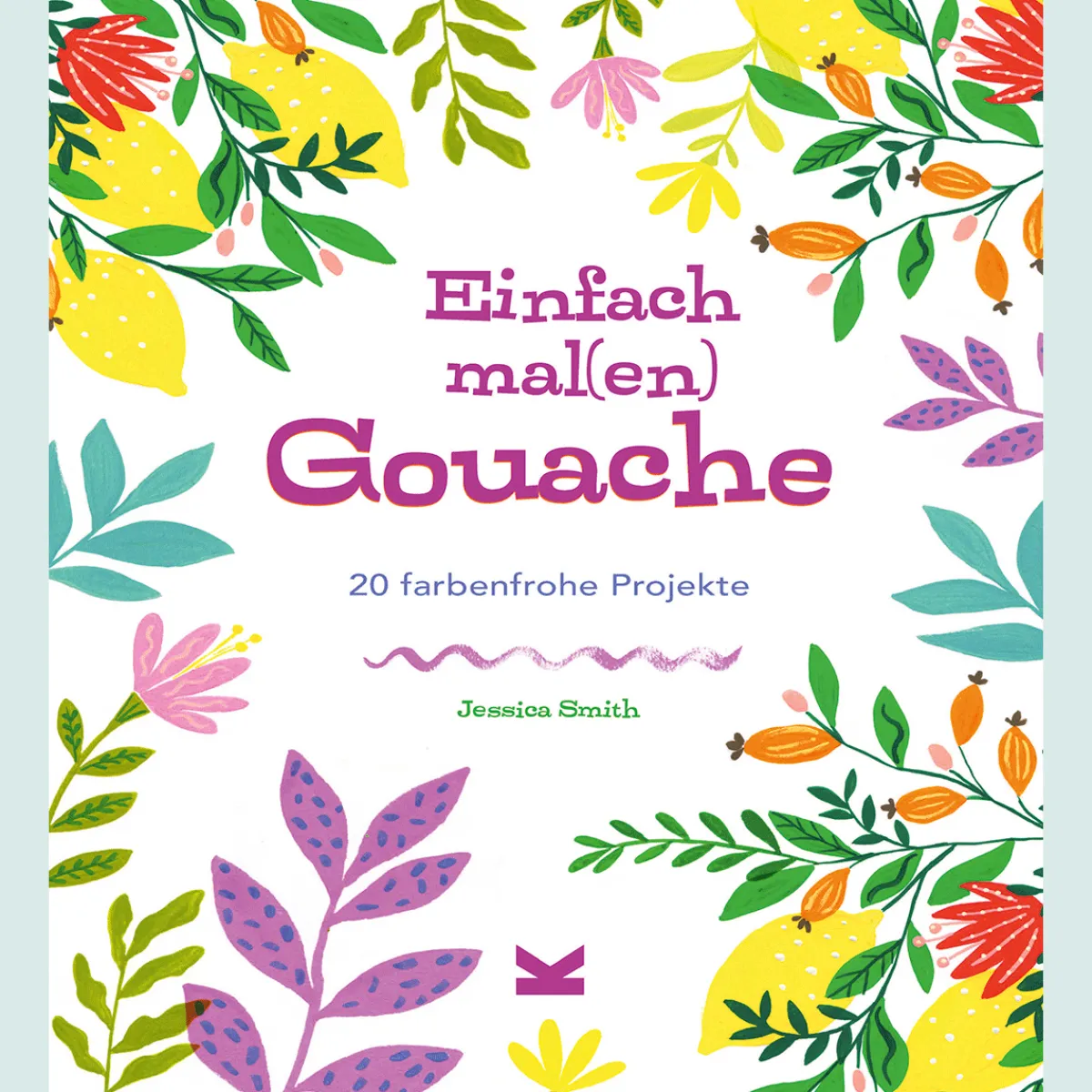 Waschbär Einfach mal(en) - Gouache. 20 farbenfrohe Kreativprojekte. Outlet