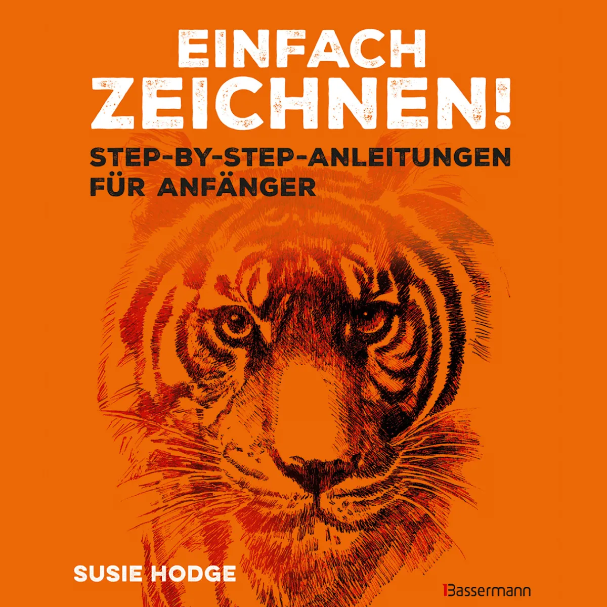 Waschbär Einfach zeichnen! Step-by-step-Anleitungen für Anfänger: Zeichenschule und Arbeitsbuch in einem. Zeichnen lernen - einfacher als je zuvor. Sale