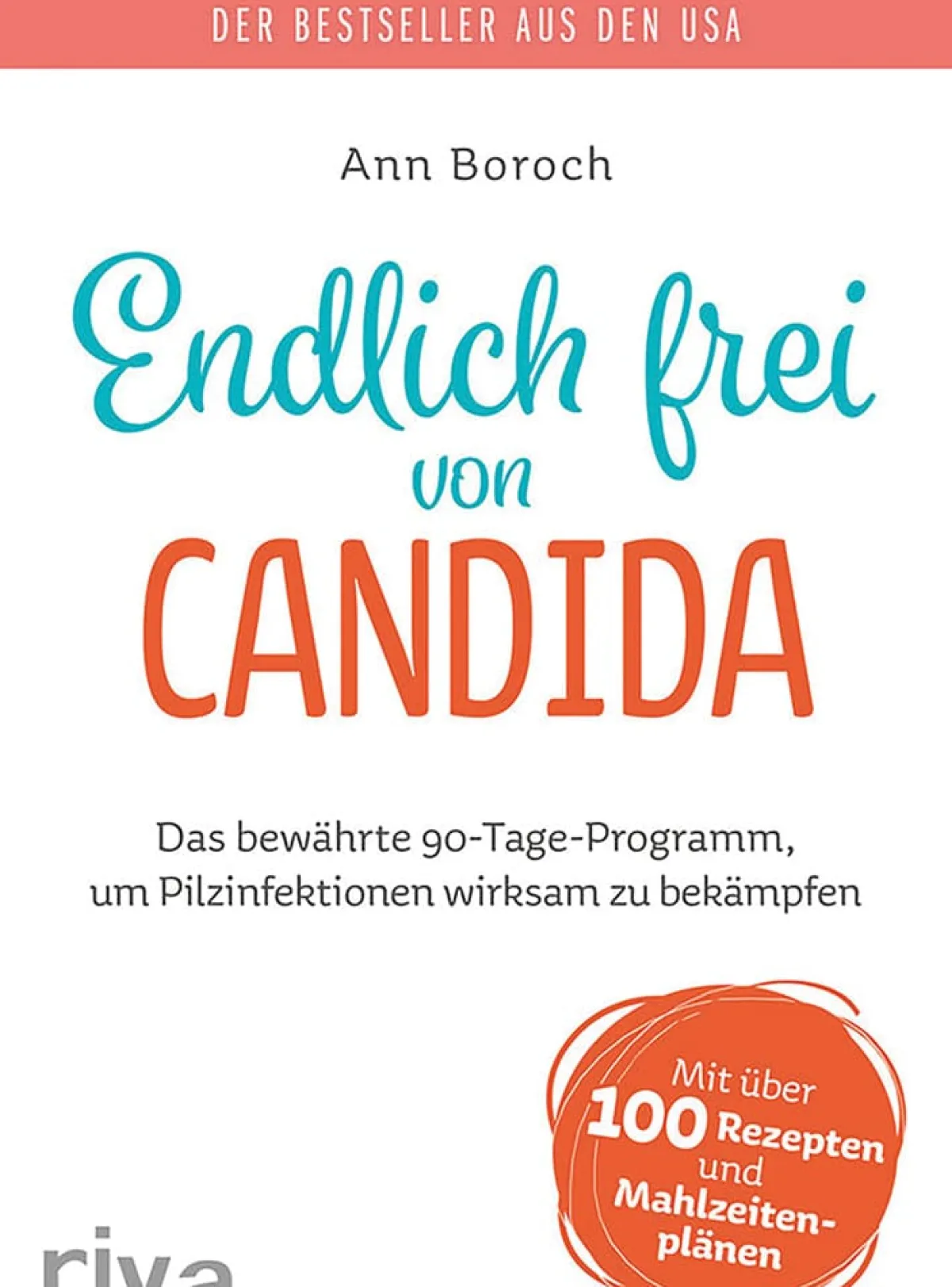 Waschbär Endlich frei von Candida Discount