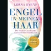 Waschbär Engel in meinem Haar: Die wahre Geschichte einer irischen Mystikerin - Jubiläumsausgabe mit exklusivem neuem Kapitel.
