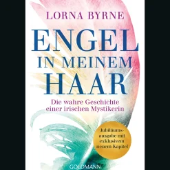 Waschbär Engel in meinem Haar: Die wahre Geschichte einer irischen Mystikerin - Jubiläumsausgabe mit exklusivem neuem Kapitel.