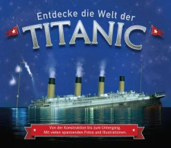 Waschbär Entdecke die Welt der Titanic. Von der Konstruktion bis zum Untergang. Online