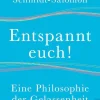 Waschbär Entspannt euch!. Eine Philosophie der Gelassenheit. Sale