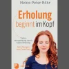 Waschbär Erholung beginnt im Kopf: Tiefenentspannung durch Alpha-Relaxing. Mit Audio-Downlaod der Übungen. New