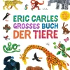 Waschbär Eric Carles großes Buch der Tiere. Über 180 Tiere aus aller Welt. Online