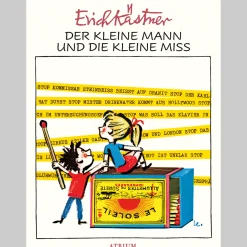 Waschbär Erich Kästner. Der kleine Mann und die kleine Miss.