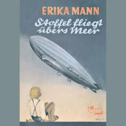 Waschbär Erika Mann. Stoffel fliegt übers Meer. Discount