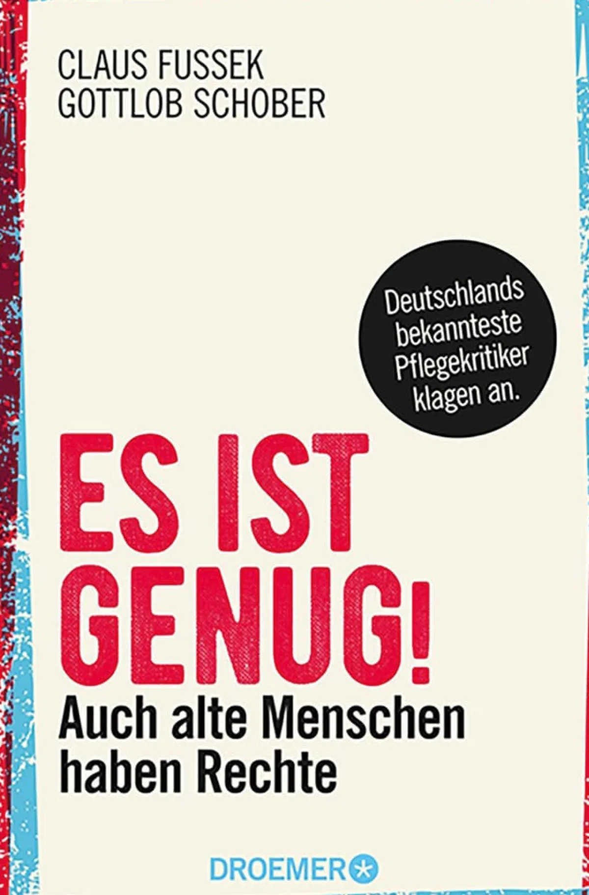 Waschbär Es ist genug! - Auch alte Menschen haben Rechte Discount