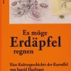 Waschbär »Es möge Erdäpfel regnen«. Eine Kulturgeschichte der Kartoffel.