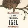 Waschbär Es war einmal ein Igel. Kinderverse.
