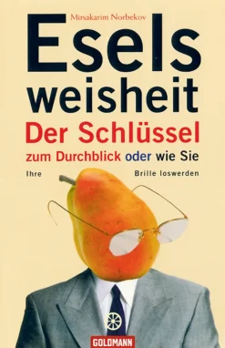 Waschbär Eselsweisheit - Der Schlüssel zum Durchblick oder wie sie Ihre Brille loswerden Sale