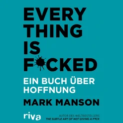 Waschbär Everything is Fucked. Ein Buch über Hoffnung. Best