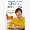 Waschbär Farben der Hoffnung: Was uns Kraft und Zuversicht schenkt | Spiegel-Bestseller-Autorin | Mit Bildern von Eberhard Münch. Outlet