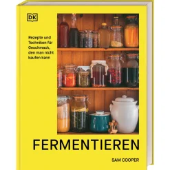 Waschbär Fermentieren. Rezepte und Techniken für Geschmack, den man nicht kaufen kann. Hot