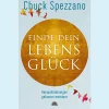 Waschbär Finde dein Lebensglück: Herausforderungen gelassen meistern. Mit Perspektivwechsel Beziehungen stärken & sich selbst finden. Ein Chuck Spezzano-Buch. New