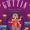 Waschbär Finde deine Göttin. Wie du ihre Kraft und Weisheit in dein Leben integrierst. Online