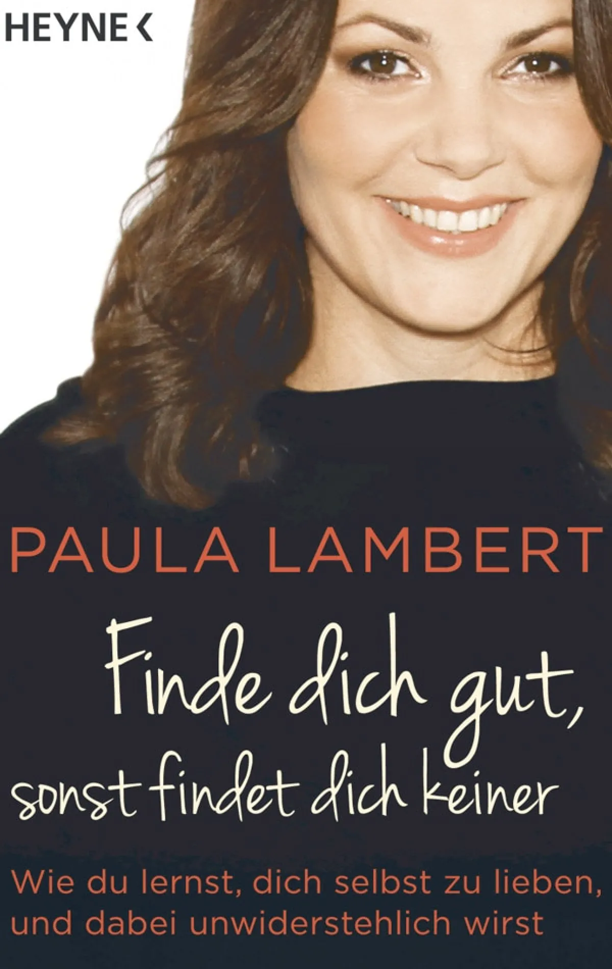 Waschbär Finde dich gut, sonst findet dich keiner - Wie du lernst, dich selbst zu lieben, und dabei unwiderstehlich wirst Sale