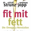 Waschbär Fit mit Fett - Die Omega-3-Revolution Outlet