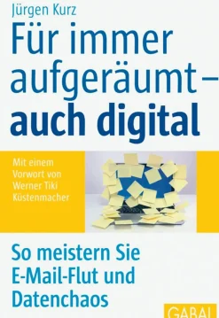 Waschbär Für immer aufgeräumt - auch digital - So meistern Sie E-Mail-Flut und Datenchaos New