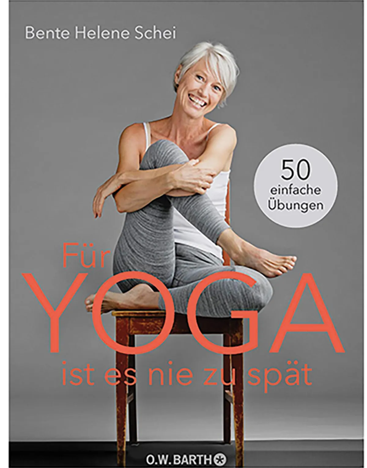 Waschbär Für Yoga ist es nie zu spät - 50 einfache Übungen Discount