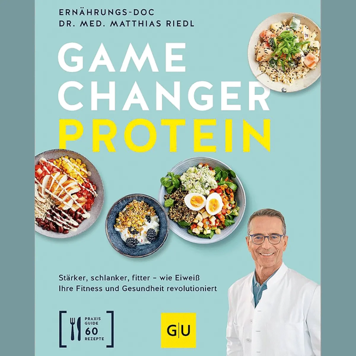 Waschbär Gamechanger Protein: Stärker, schlanker, fitter - wie Eiweiß Ihre Fitness und Gesundheit revolutioniert. Online