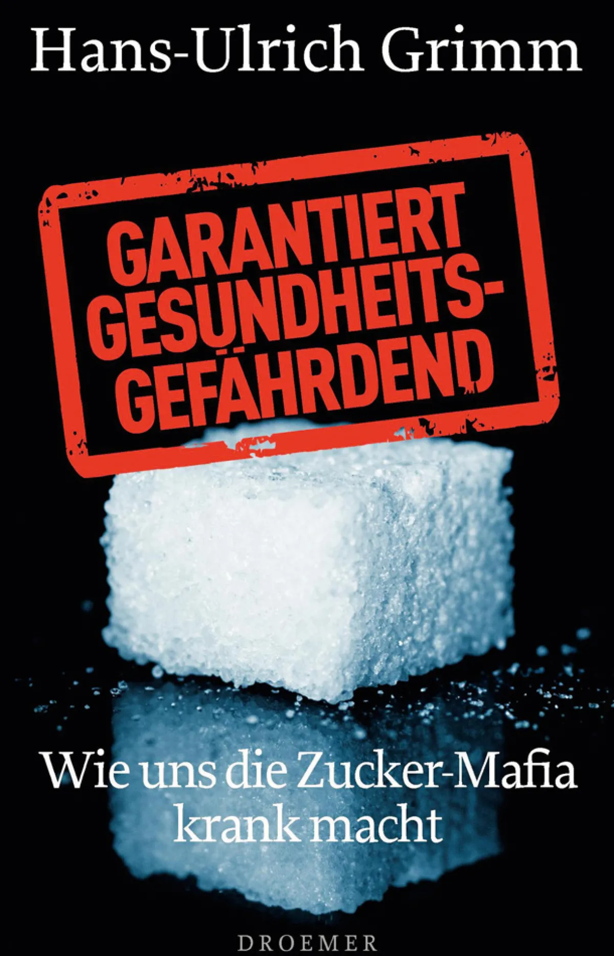 Waschbär Garantiert gesundheitsgefährdend. Wie uns die Zucker-Mafia krank macht.