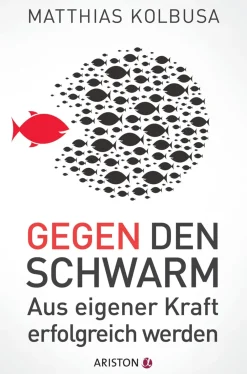 Waschbär Gegen den Schwarm. Aus eigener Kraft erfolgreich werden.