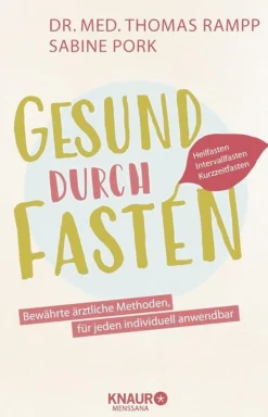 Waschbär Gesund durch Fasten: Heilfasten – Intervallfasten – Kurzzeitfasten New