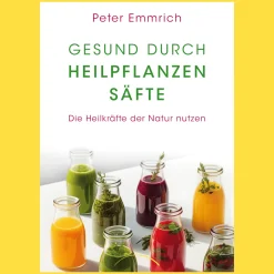 Waschbär Gesund durch Heilpflanzensäfte: Die Heilkräfte der Natur nutzen.