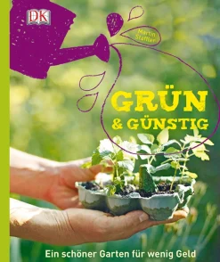 Waschbär Grün & Günstig. Ein schöner Garten für wenig Geld Discount